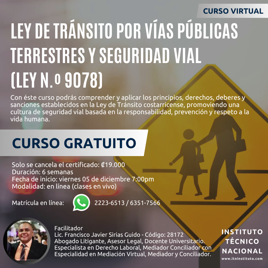 LEY DE TRÁNSITO POR VÍAS PÚBLICAS TERRESTRES Y SEGURIDAD VIAL (LEY N.º 9078)